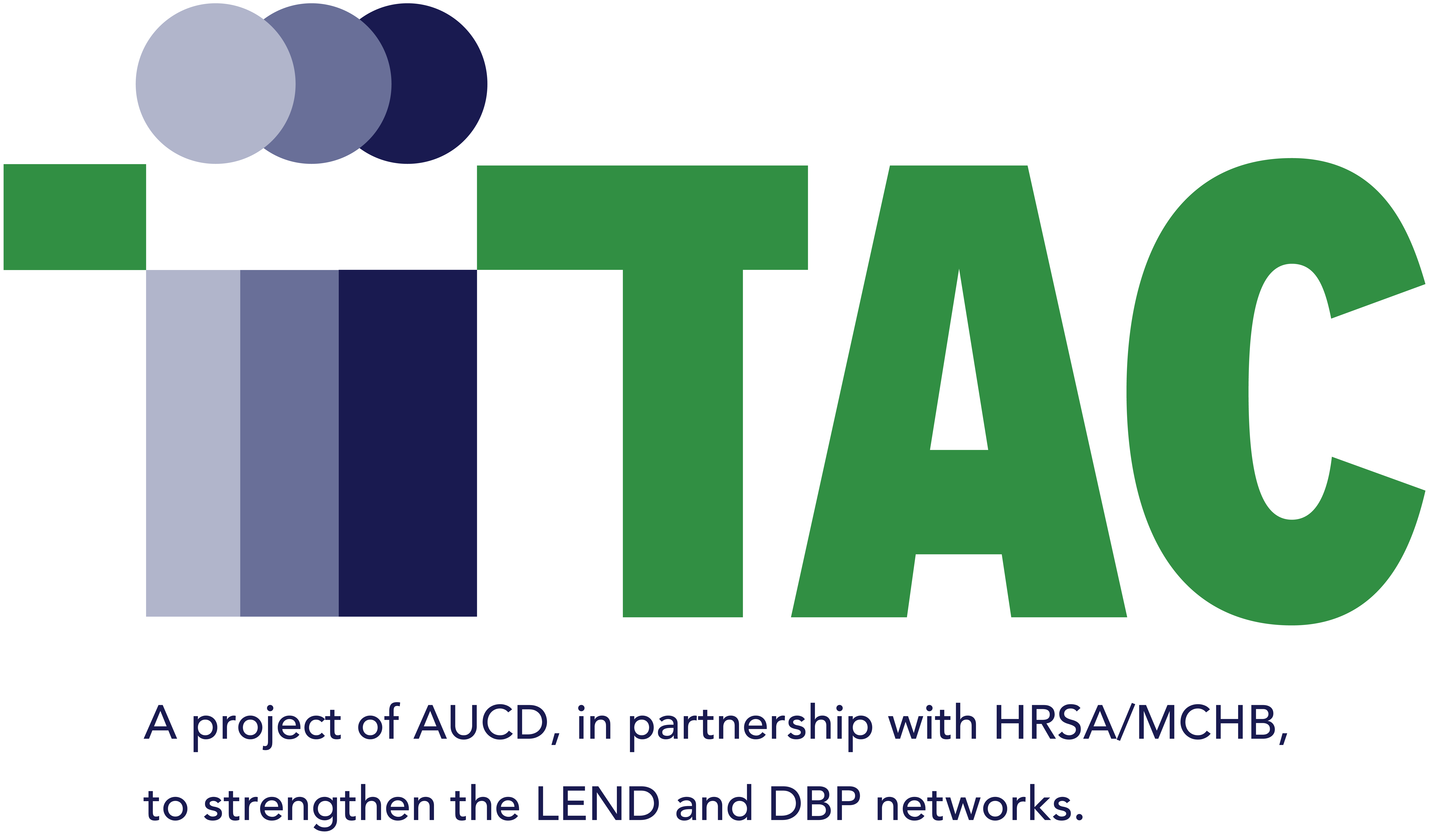 A project of AUCD, in partnership with HRSA/MCHB, to strenthen the LEND and DBP networks